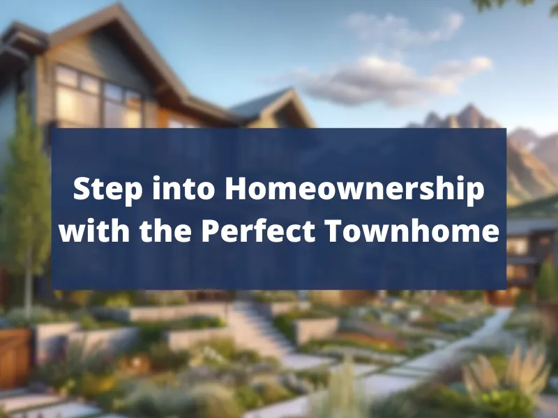 Homeownership for First Time Home Buyers